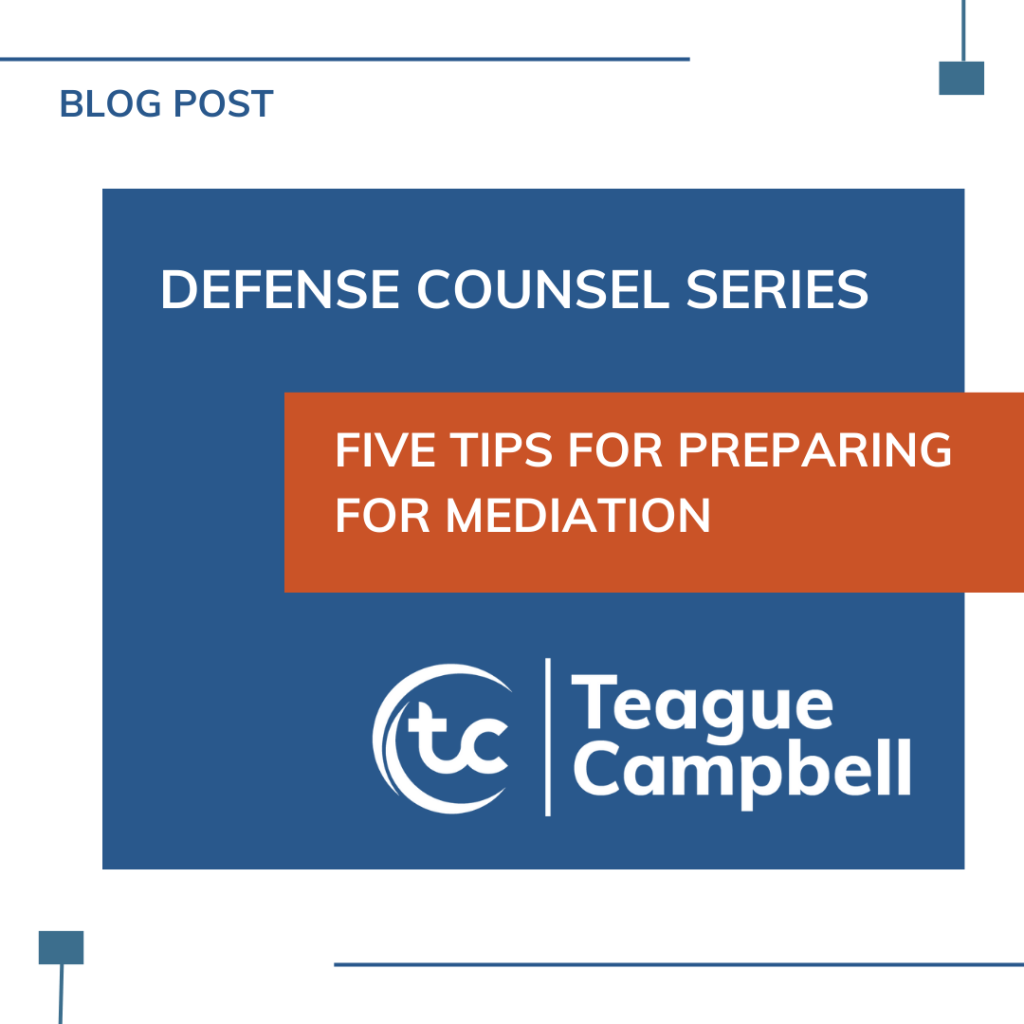 Defense Counsel Perspective: Five Tips for Preparing for Mediation